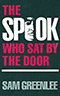 The Spook Who Sat By the Door